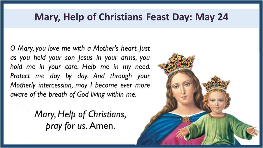 May 24, 2021, Solemnity of Mary Help of Christians, Holy Rosary (Joyful